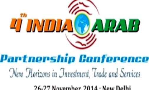 Fourth India-Arab Partnership Conference begins in Delhi