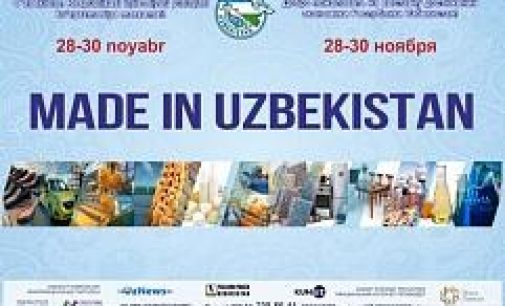 TASHKENT TO HOST MADE IN UZBEKISTAN EXHIBITION
